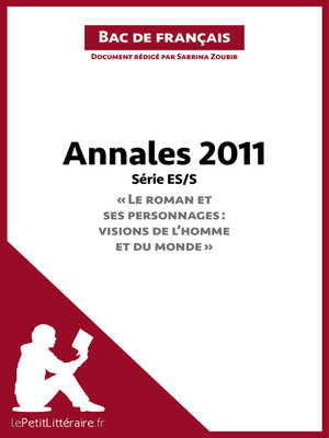 cover image of Annales 2011 Série ES/S "Le roman et ses personnages